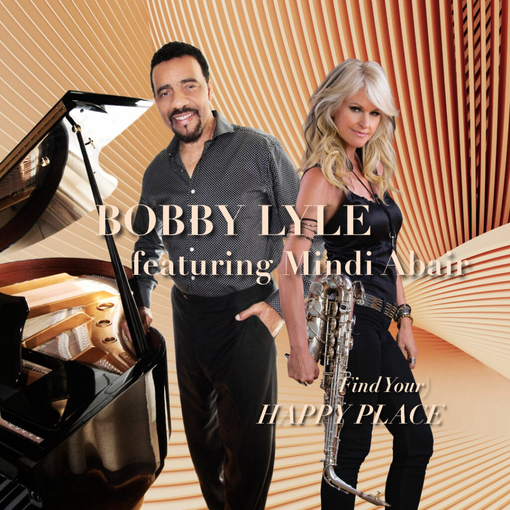 Bobby Lyle "Find Your Happy Place"